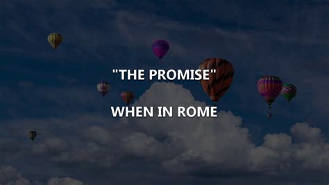 Cifra the Promise (When in Rome) - Free download as Word Doc (.doc), PDF File (.pdf), Text File (.txt) or read online for free.